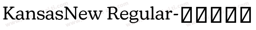 KansasNew Regular字体转换